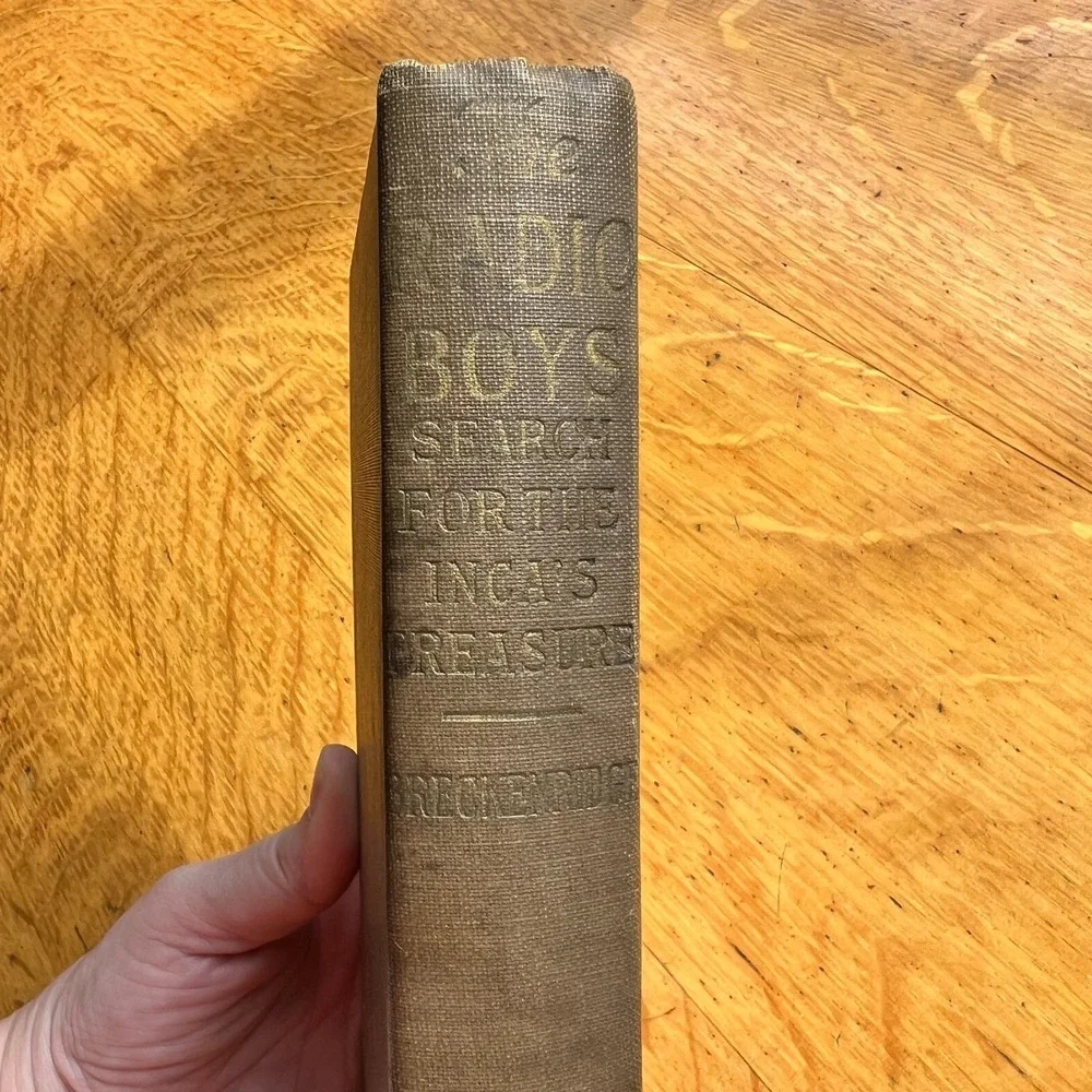 Radio Boys Search for the Incas Treasure 1922 Antique Juvenile Adventure Book